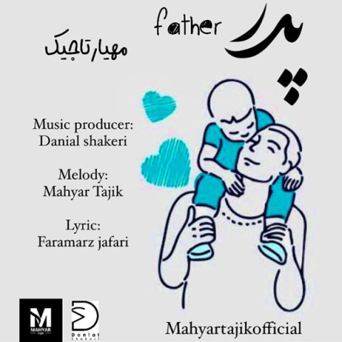 دانلود آهنگ جدید مهیار تاجیک به نام پدر