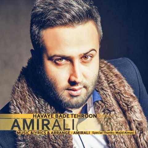 دانلود آهنگ جدید امیر علی به نام هوای بد تهروون