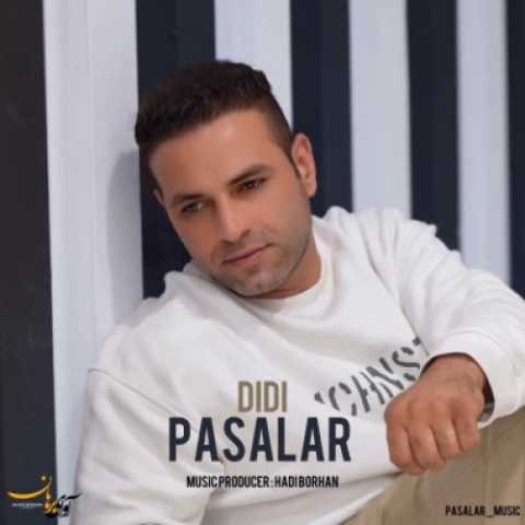 دانلود آهنگ جدید پاسالار به نام دیدی