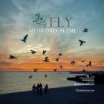 دانلود آهنگ مهرداد عالمی بنام پرواز