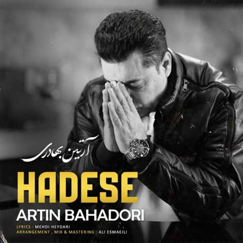 دانلود آهنگ جدید آرتین بهادری به نام حادثه