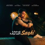 دانلود آهنگ مهدی منافی بنام ساقی